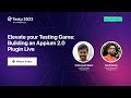 Elevate your Testing Game: Appium 2.0 Plugin | Sai Krishna & Srinivasan Sekar | Testμ23 | LambdaTest