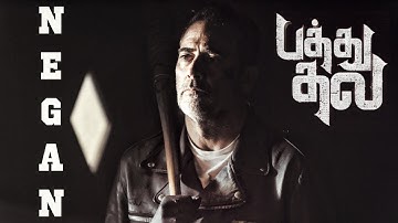 Negan ft. Pathu Thala | Osarattum Pathu Thala | A TPMS Edits