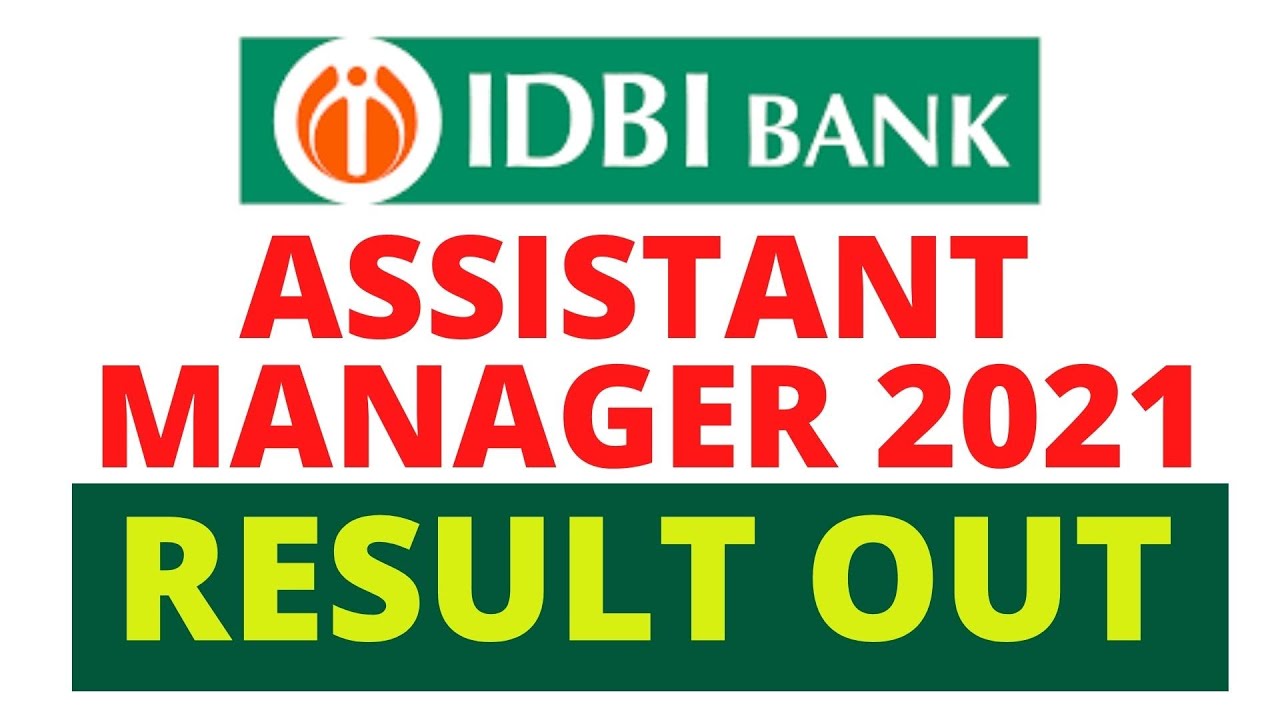 IDBI Assistant Manager 2021 Result Out | IDBI PGDBF Result Out | IDBI Bank Result 2021