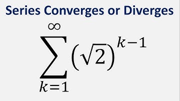Series converges or diverges: Sum sqrt(2)^(k-1) , k = 1 to infinity