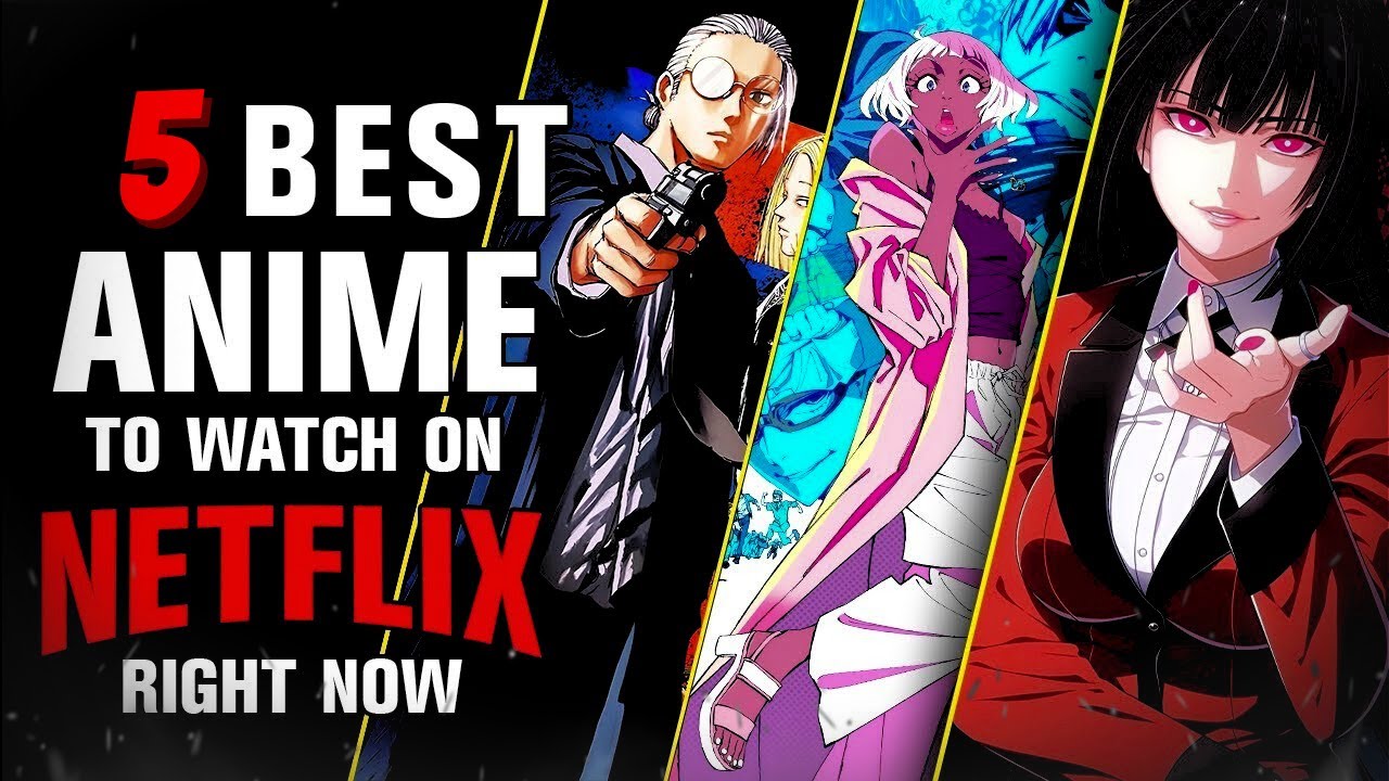 Top 5 Best Anime on Netflix You MUST Watch in 2025 - YouTube