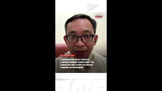 Makabayan bloc wants Marcos impeachment rap included in House order of business | ANC