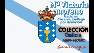 Mª Victoria Moreno, por Galicia