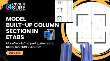 Built-Up Column Modelling in Etabs | Section Designer