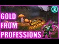 Cata Professions, Wheres Your Gold Coming From? | WoW Classic