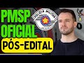 Concurso PMESP OFICIAL 2024: Como estudar no pós-edital