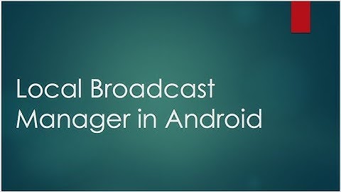 UI and Background Thread communication by using LocalBroadcast