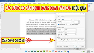 WORD | CÁC BƯỚC CƠ BẢN ĐỊNH DẠNG ĐOẠN VĂN BẢN HIỆU QUẢ