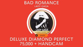 [Beatstar] Bad Romance - Lady Gaga - Deluxe Diamond Perfect + HANDCAM