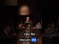 Há uma luz no fim do túnel (canção da Sinfônica)