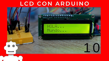 Utilizar un Display LCD con Arduino (Tutorial Básico)