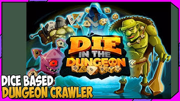 Dice Rolling Collectible Dungeon Runner | DIE IN THE DUNGEON