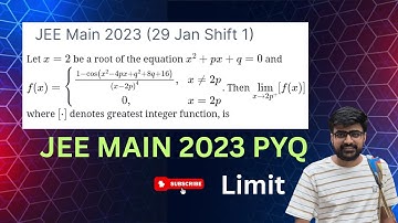JEE Main 2023:Let x = 2 be a root of the equation x²+px+q=0 and f(x) = { 1-cos(x²-4px+q²+8q+16)