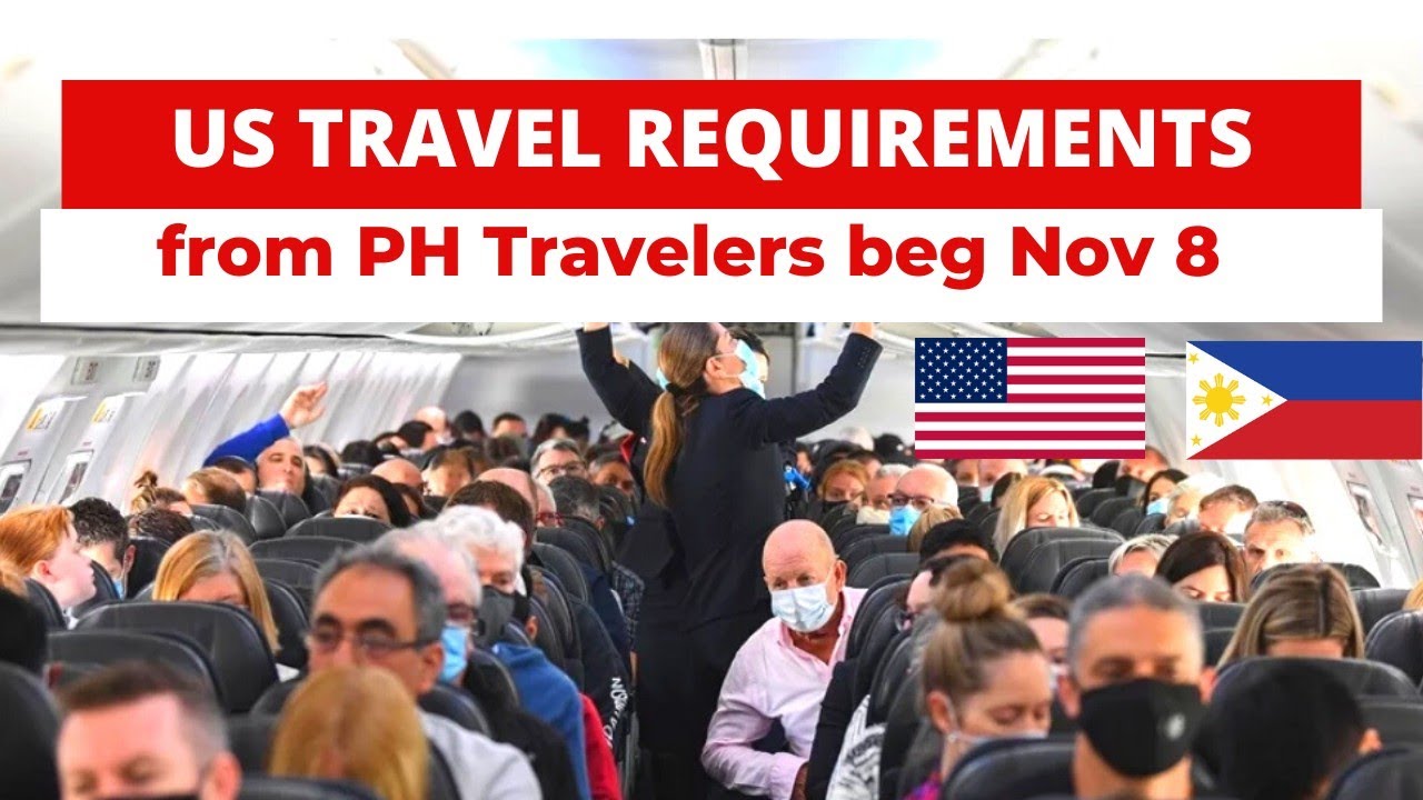 NEW US TRAVEL REQUIREMENTS FOR TRAVELERS FROM THE PHILIPPINES FILIPINOS