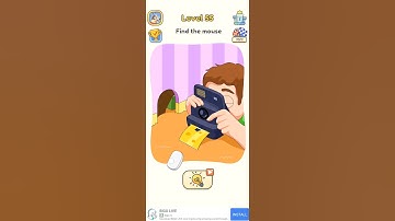 DOP 5 delete one part find the mouse level 55