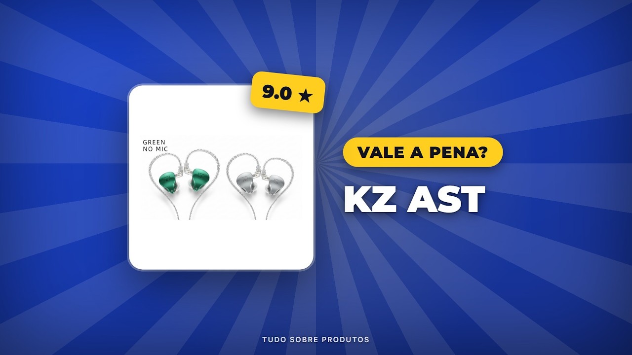 Capa: KZ AST em 2026: Ainda é o melhor? Análise COMPLETA e onde comprar!