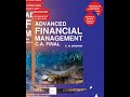 Advanced Financial Management for C. A. Final,(New Syllabus), Third Edition