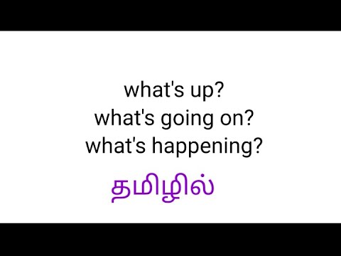 What S Up What S Going On What S Happening Meaning In Tamil Youtube