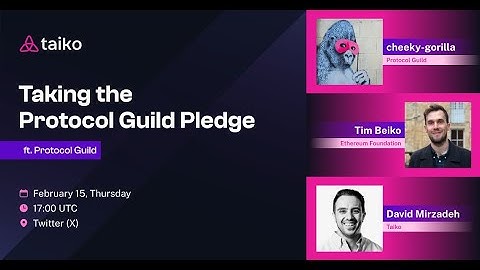 Taking the Protocol Guild Pledge | X (Twitter) Spaces