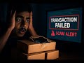 The Shocking Reality of Online Scams and Failed Transactions #OnlineScam #DigitalFraud #scamalert