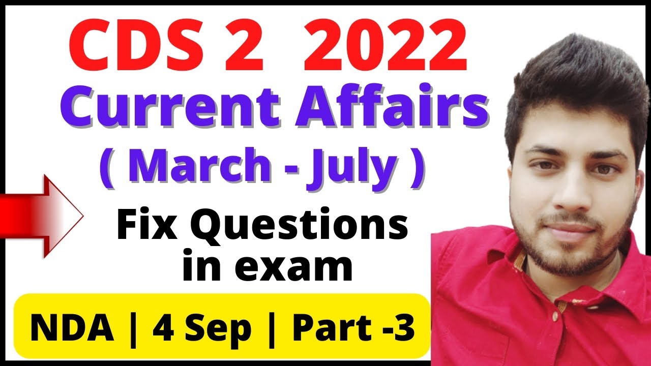 Current Affairs CDS 2 2022 | Most Expected | UPSC NDA | Gov Exams Funda ...