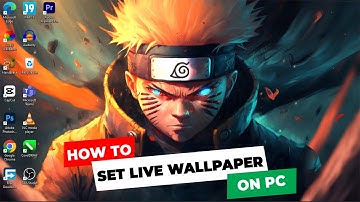 How To Set Live Wallpaper on PC (Step-by-Step Guide)