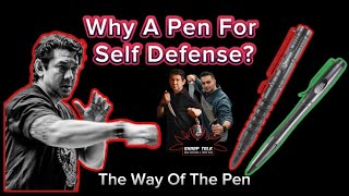 SHARP TALK Ep 4 Way Of The Pen | Why A Pen For Self Defense With Doug Marcaida and Tomas Alas