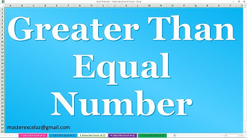 Conditional Formatting using formula for Greater than Equal Number in MS Excel 2016