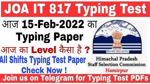 JOA IT 817 Typing Test paper Today shift 15-02-2022. | Join us on telegram link is in Description