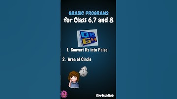 Qbasic Programs ( Class 6, 7 and 8): Part 2