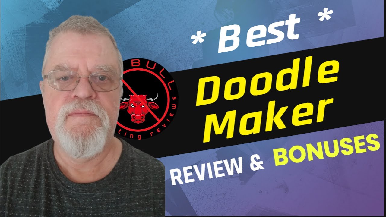 Doodle Maker Review | Best Doodle Maker Bonuses