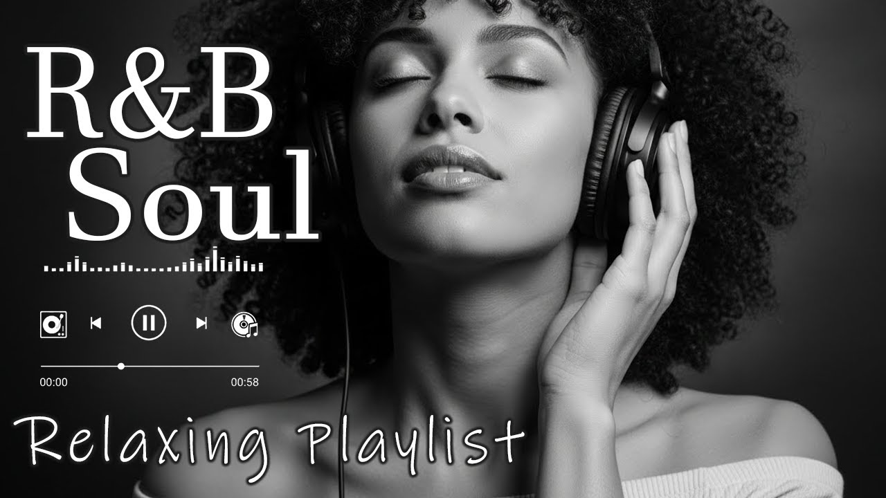 【R&B Soul】Smooth R&B Soul Vibes – Relaxing Chill Playlist with Soulful Vocals