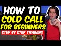 🔥 The Ultimate Step-By-Step Guide to Cold-Calling 🔥 Wholesaling Real Estate
