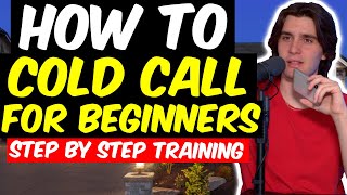 🔥 The Ultimate Step-By-Step Guide to Cold-Calling 🔥 (Wholesaling Real Estate)