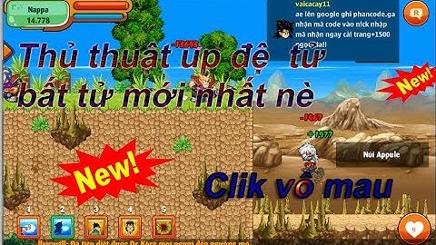 Ngọc Rồng Online | Thủ thuật bất tử cho đệ tử mới nhất | New