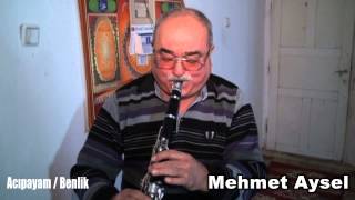 Acıpayam Yöresel Gelin Ağlatma Havası Benlik Mehmet Aysel