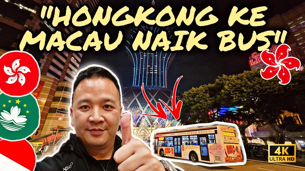 HONGKONG KE MACAU NAIK BUS
