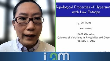 Lu Wang - Topological properties of hypersurfaces with low entropy - IPAM at UCLA