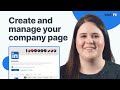 How To Create and Manage Your LinkedIn Business Page in 2024