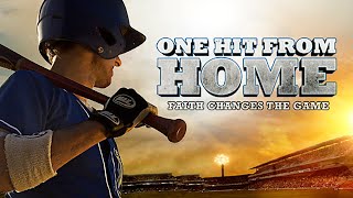 One Hit From Home Inspirational Family Sports Drama