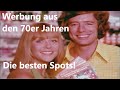 Werbung aus den 70er jahren  die kultigsten werbespots aus einem bunten jahrzehnt