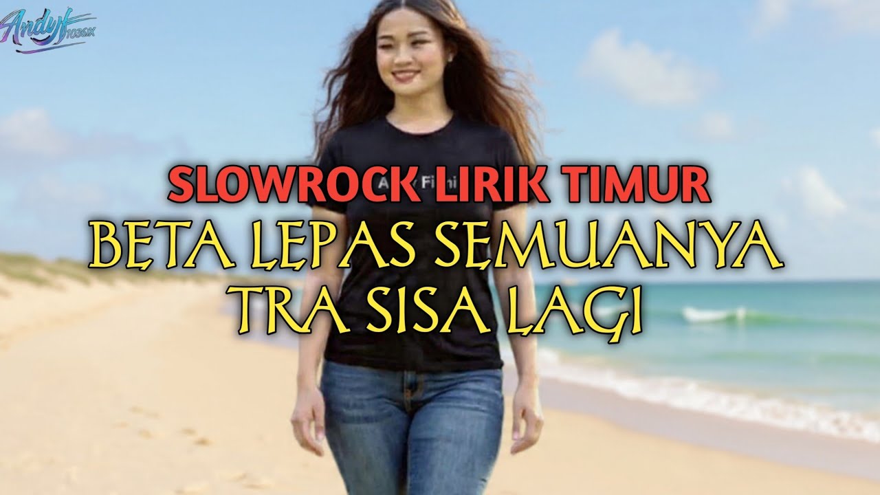 BETA LEPAS SEMUANYA TRA SISA LAGI || SLOWROCK LIRIJ TIMUR🎵#music 