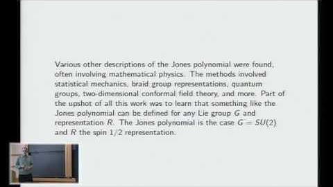 A new look at the Jones polynomial of a knot - Edward Witten