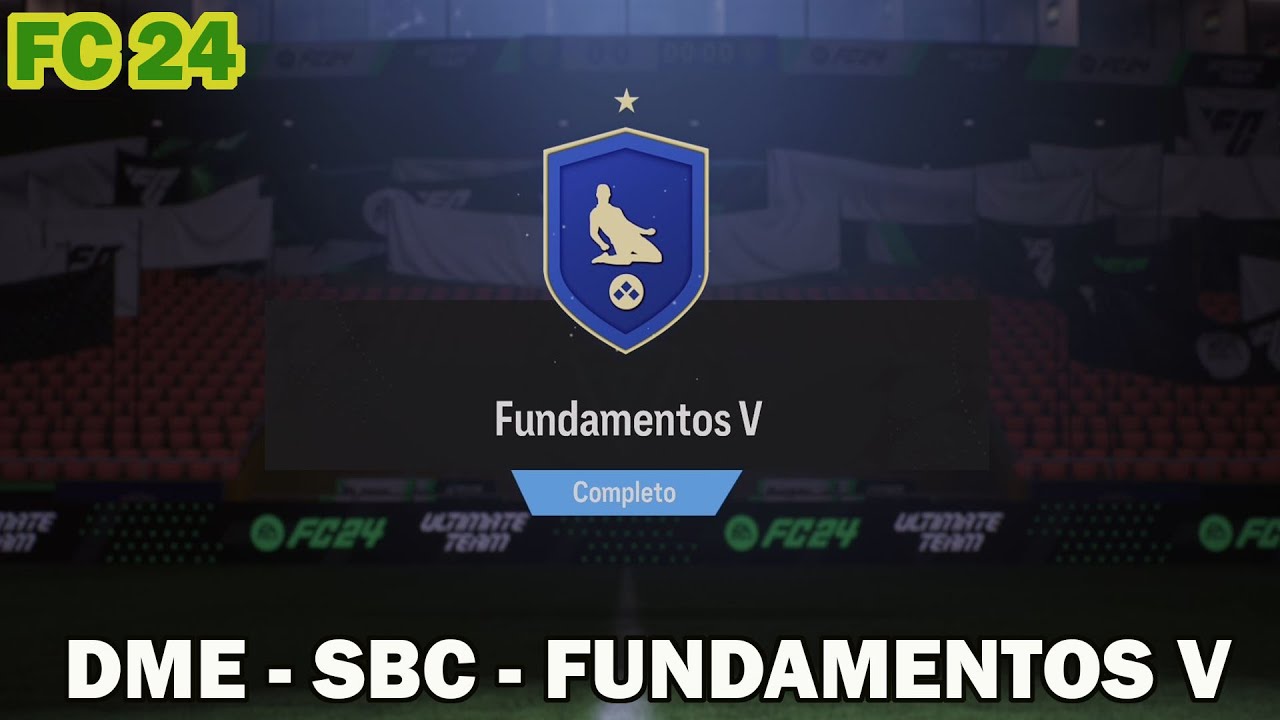 FC 24 | DME - SBC - FUNDAMENTOS V || FUTFIFA ||