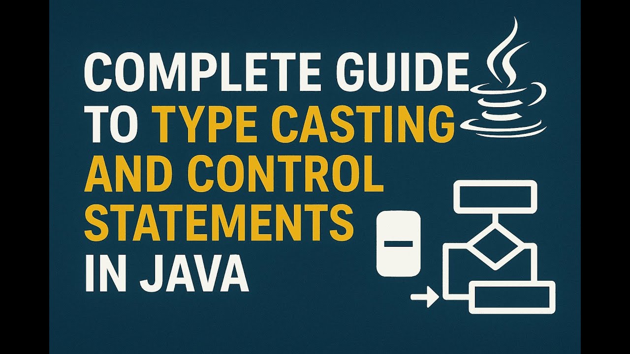 #05. Type Casting and Control Statements in Java - YouTube