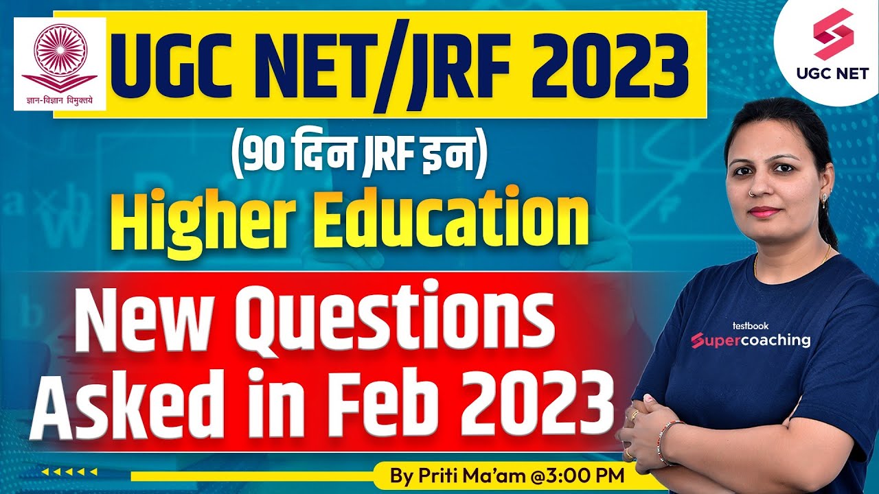 UGC NET 2023 | Paper 1 | Higher Education-2023 PYQ with Explanation | Priti Ma'am
