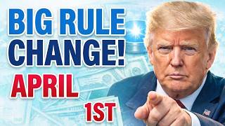 Do This Before April 1 — New Social Security Rule Could Impact Your Check