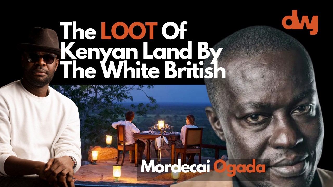 The LOOT Of Kenyan Land By The White Conservationists Ft. Mordecai Ogada