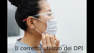 Il corretto utilizzo dei Dpi durante l'emergenza Covid19