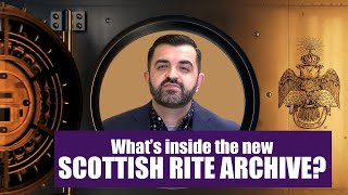 Inside The New Scottish Rite of Freemasonry Archives!